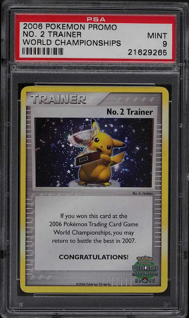 6位：2006 Pokemon World Championships Promo No. 2 Trainer PSA 9 MINT (取引額：14,170,000円)